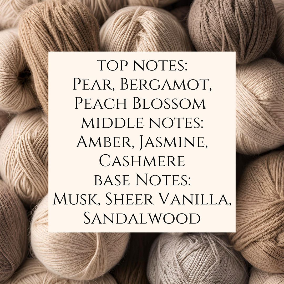 text fragrance description for Cashmere Vanilla. Top notes: Pear, bergamot, peach blossom. Middle Notes: Amber, Jasmine, Cashmere. Base notes: Musk, Sheer Vanilla, Sandalwood.